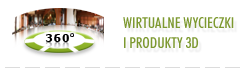 Wirtualne wycieczki i Produkty 3D
